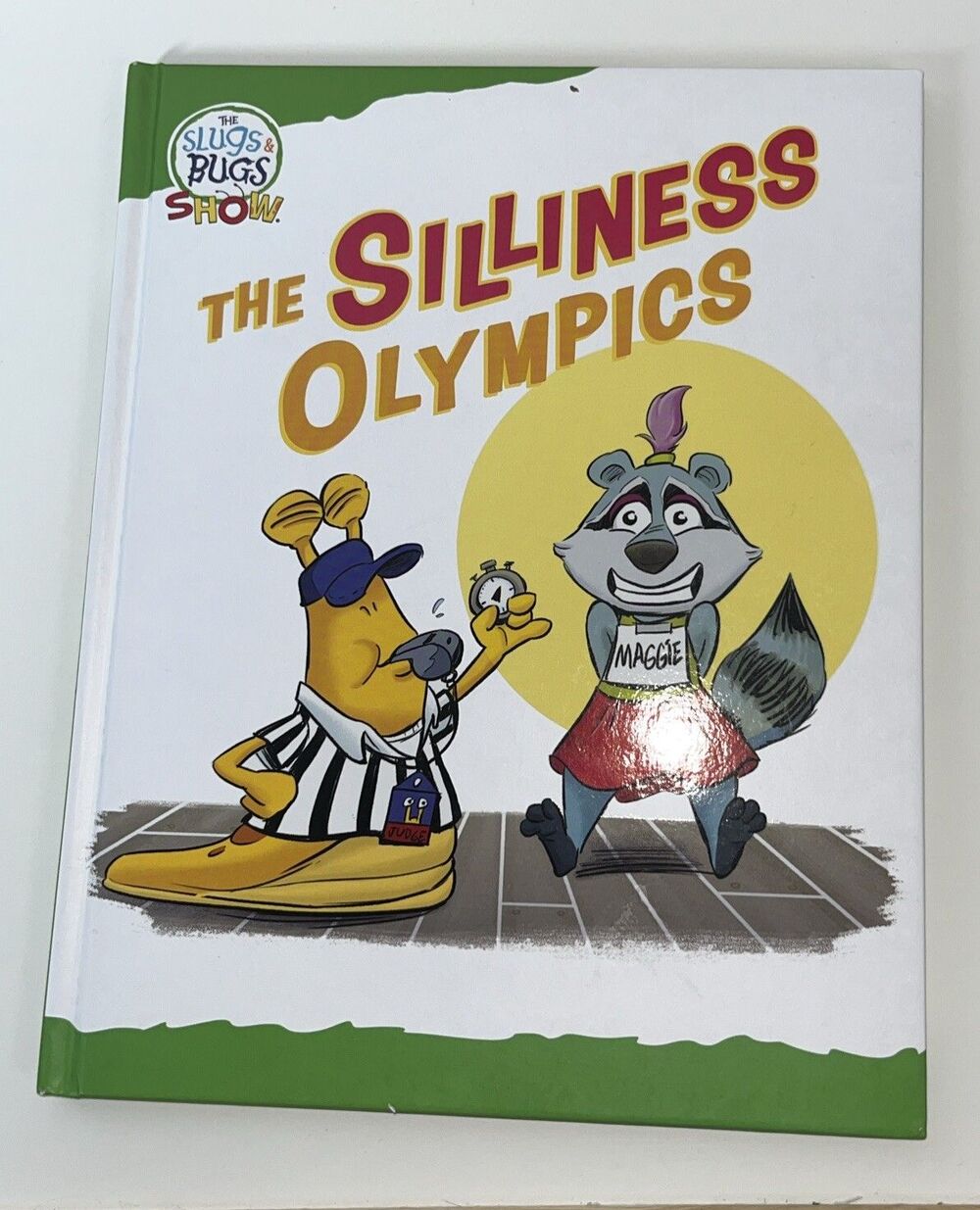 Silliness Olympics by Jennifer Trafton, Jonathan Rogers and Randall Goodgame...